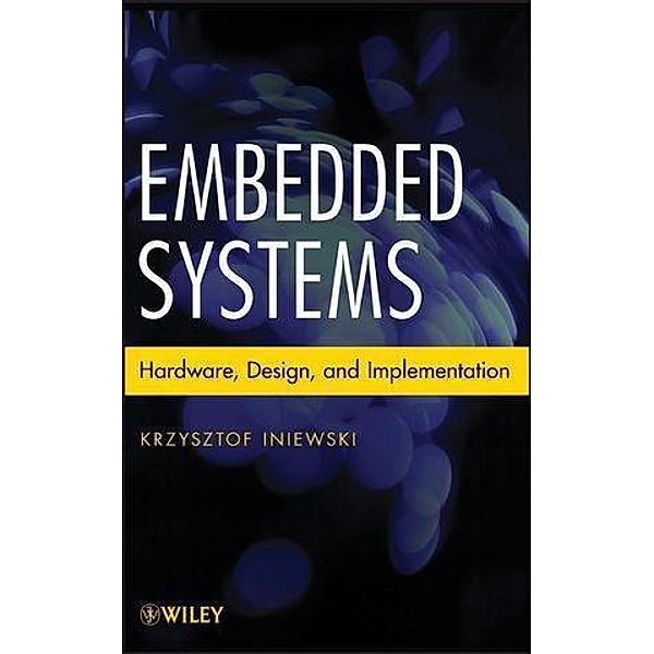 Embedded Systems, Krzysztof Iniewski