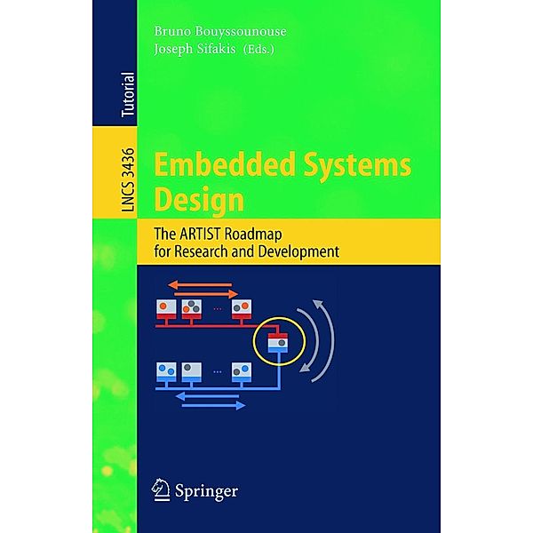Embedded Systems Design / Lecture Notes in Computer Science Bd.3436