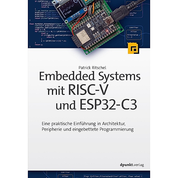 Embedded Systems mit RISC-V und ESP32-C3, Patrick Ritschel