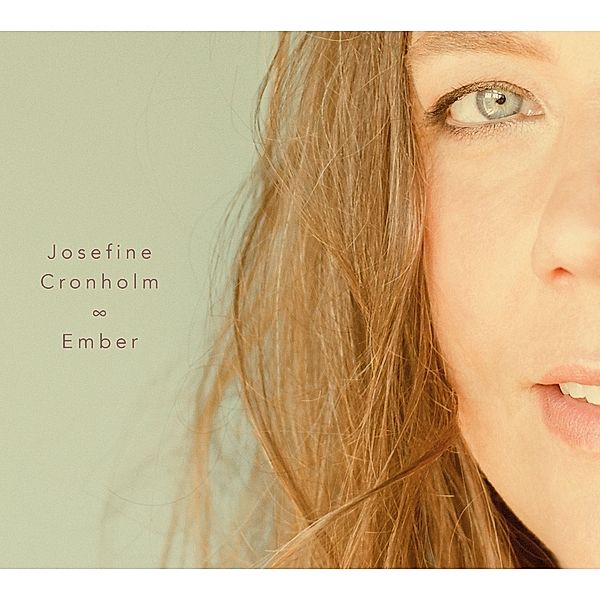 Ember, Josefine Cronholm