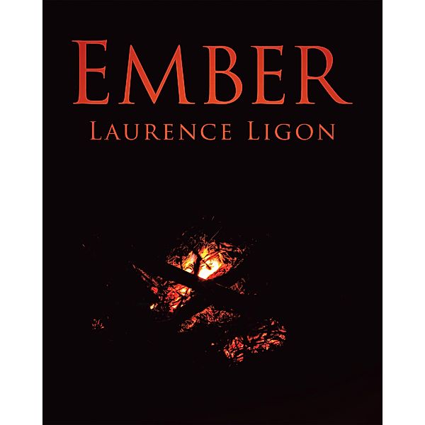 Ember, Laurence Ligon