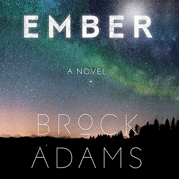 Ember, Brock Adams