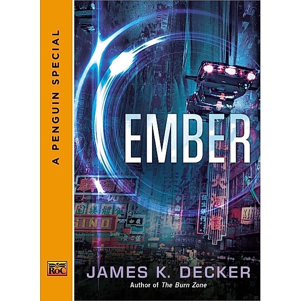 Ember / A Haan Novel, James K. Decker