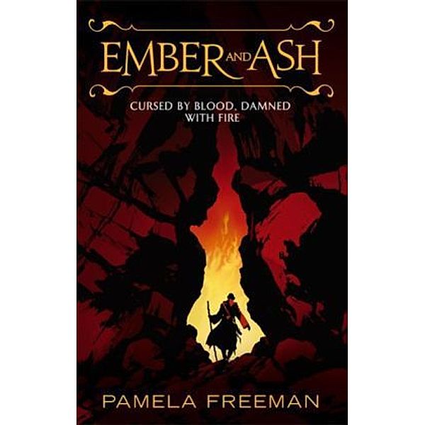 Ember and Ash, Pamela Freeman