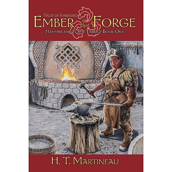Ember in the Forge, H. T. Martineau