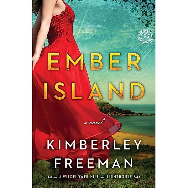 Ember Island, Kimberley Freeman