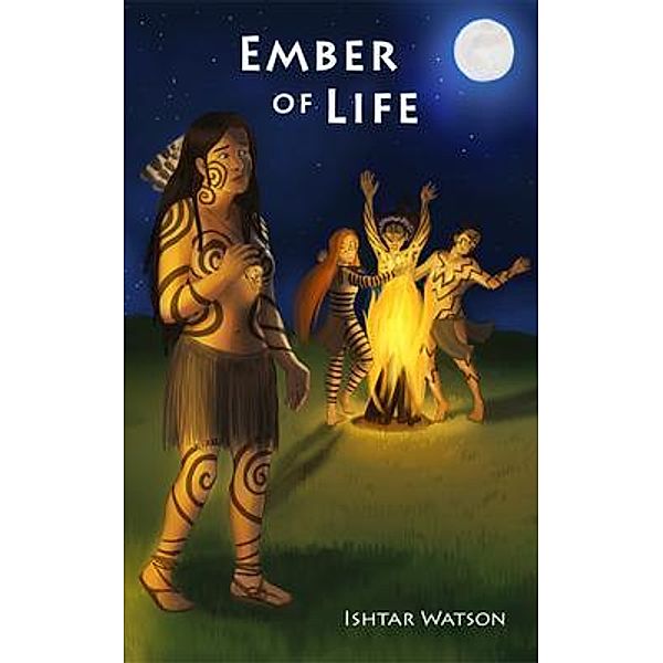 Ember of Life / Ember Bd.2, Ishtar Watson