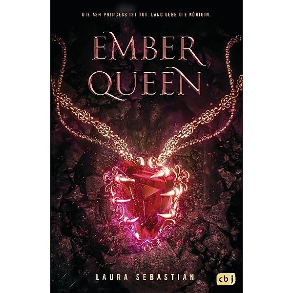 Ember Queen / Ash Princess Bd.3, Laura Sebastian