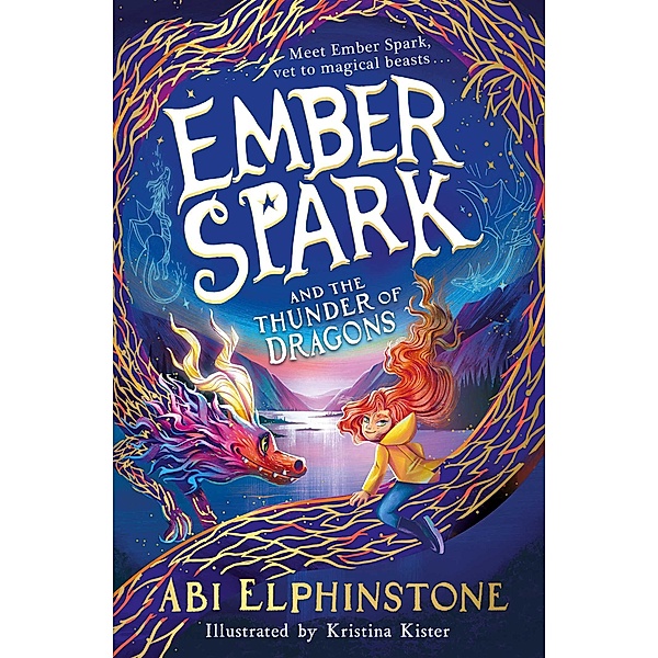 Ember Spark and the Thunder of Dragons, Abi Elphinstone