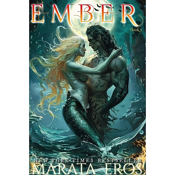 Ember (The Siren Trilogy, #1) / The Siren Trilogy, Marata Eros