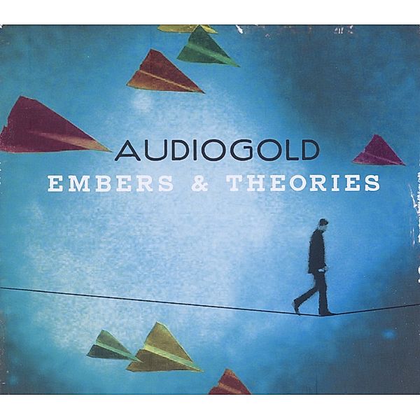 Embers And Theories, Audiogold