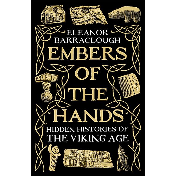 Embers of the Hands, Eleanor Barraclough