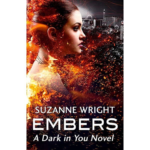 Embers / The Dark in You Bd.4, Suzanne Wright