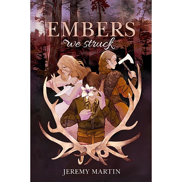 Embers We Struck (Foreign to You, #2) / Foreign to You, Jeremy Martin
