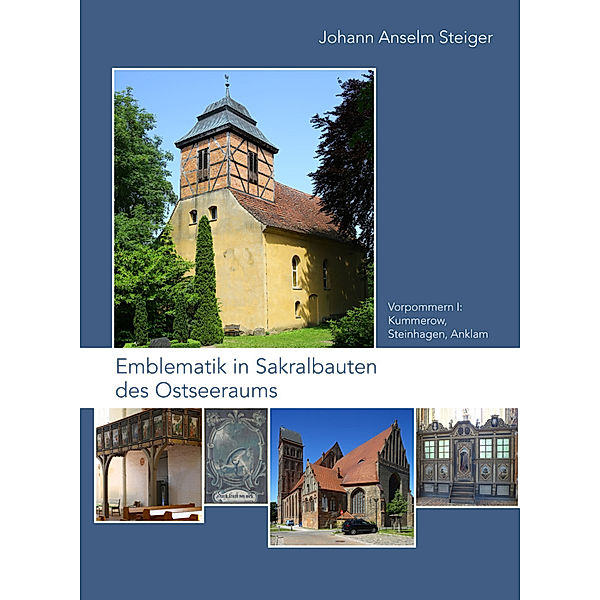 Emblematik in Sakralbauten des Ostseeraums, Johann Anselm Steiger