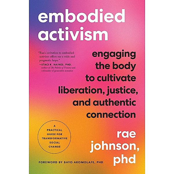 Embodied Activism, Rae Johnson