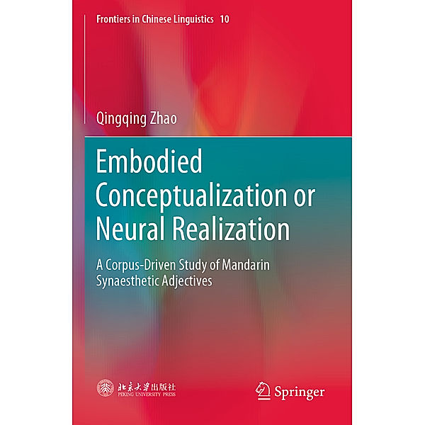 Embodied Conceptualization or Neural Realization, Qingqing Zhao