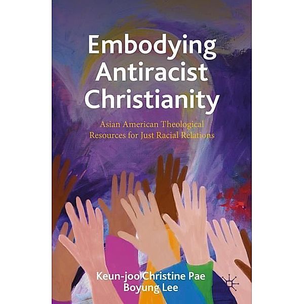 Embodying Antiracist Christianity