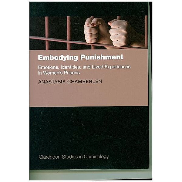 Embodying Punishment, Anastasia Chamberlen