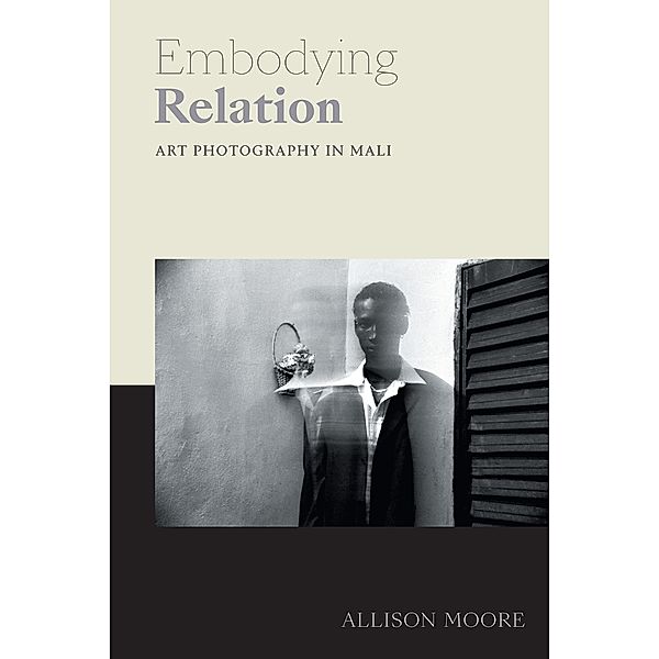 Embodying Relation / Art History Publication Initiative, Moore Allison Moore