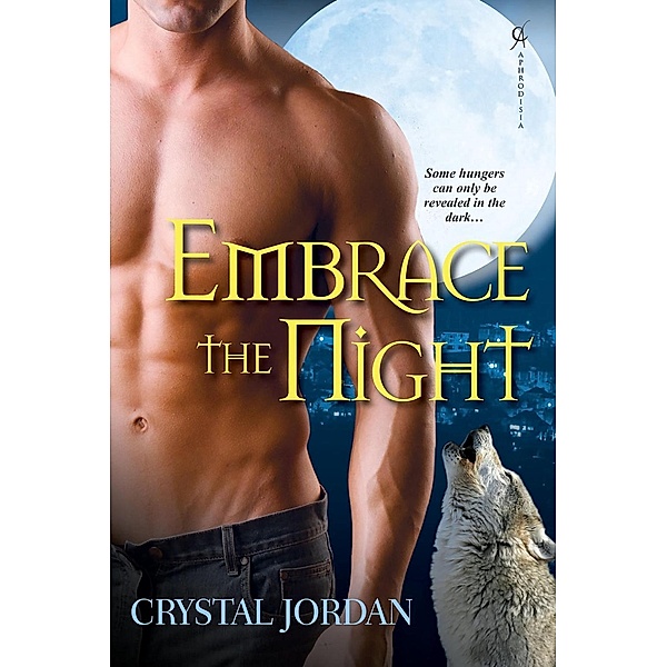 Embrace the Night, Crystal Jordan