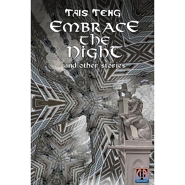 Embrace the Night and Other Stories, Tais Teng