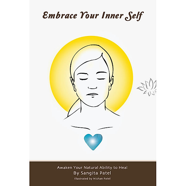 Embrace Your Inner Self, Sangita Patel