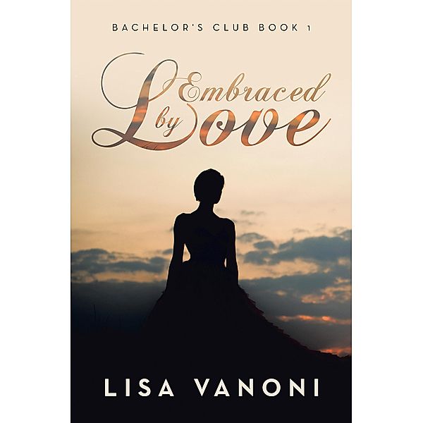 Embraced by Love, Lisa Vanoni