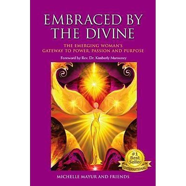 Embraced by the Divine, Michelle Mayur