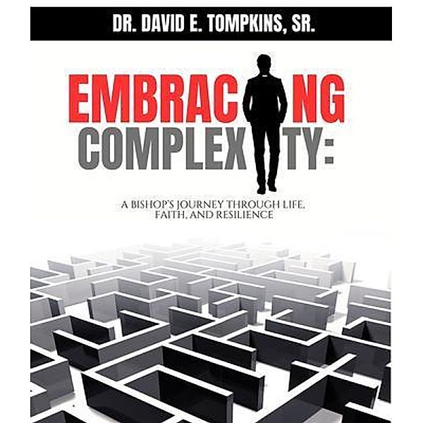 Embracing Complexity, David E. Tompkins