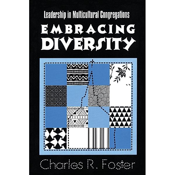 Embracing Diversity, Charles R. Foster