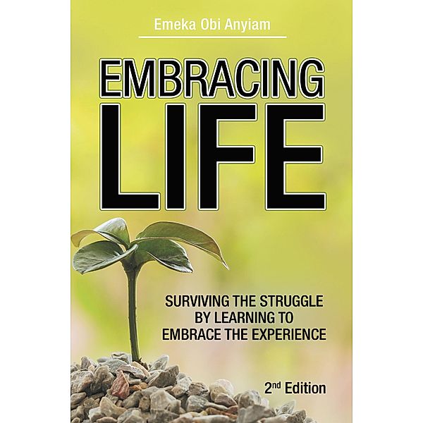 Embracing Life, Emeka Obi Anyiam