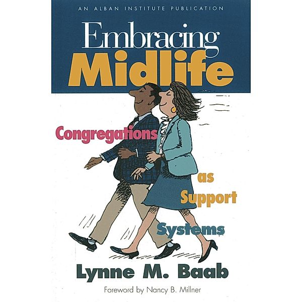 Embracing Midlife, Lynne M. Baab