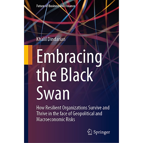 Embracing the Black Swan, Khalil Dindarian