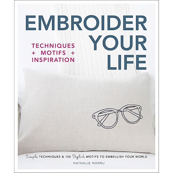 Embroider Your Life, Nathalie Mornu