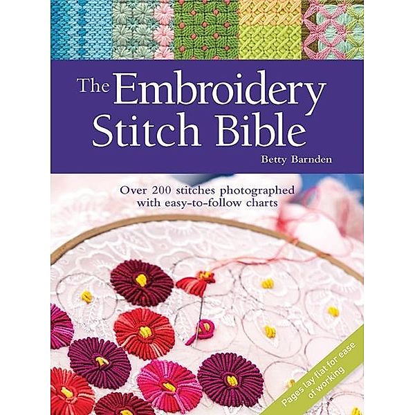 Embroidery Stitch Bible, Betty Barnden