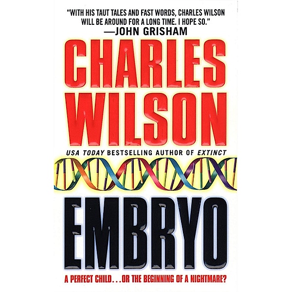 Embryo, Charles Wilson