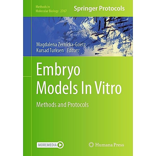 Embryo Models In Vitro / Methods in Molecular Biology Bd.2767