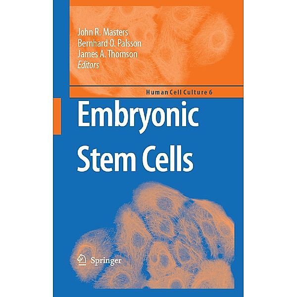 Embryonic Stem Cells / Human Cell Culture Bd.6