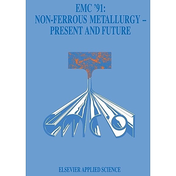 EMC '91: Non-Ferrous Metallurgy-Present and Future, Jean Vereecken