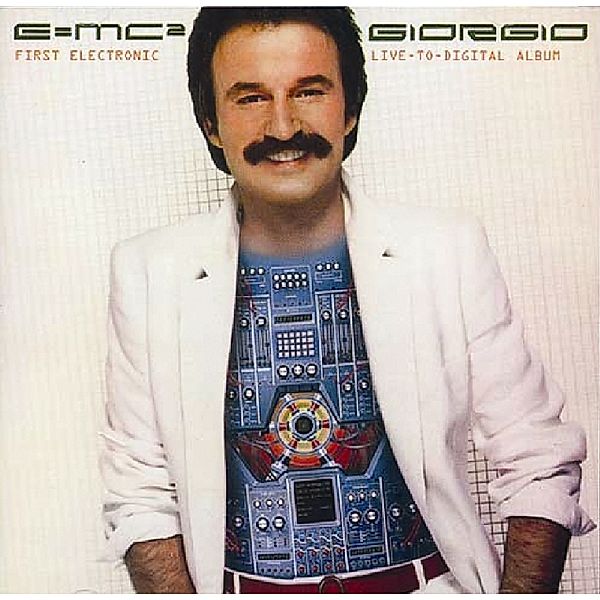 E=Mc2 (Vinyl), Giorgio Moroder