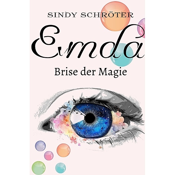 Emda - Brise der Magie, Sindy Schröter