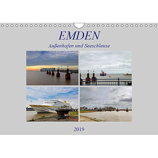 Emden - Außenhafen und Seeschleuse (Wandkalender 2019 DIN A4 quer), Rolf Pötsch