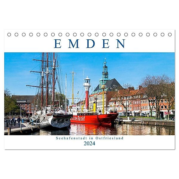 EMDEN, Seehafenstadt in Ostfriesland (Tischkalender 2024 DIN A5 quer), CALVENDO Monatskalender, Andrea Dreegmeyer