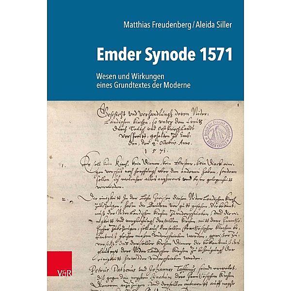 Emder Synode 1571, Aleida Siller, Matthias Freudenberg