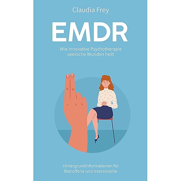 EMDR, Claudia Frey