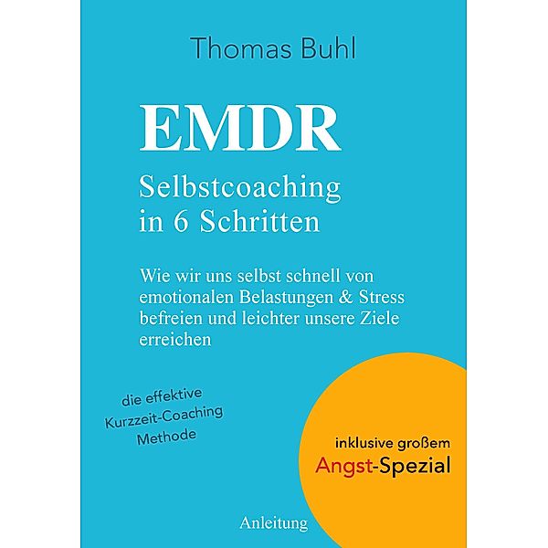 EMDR-Selbstcoaching in 6 Schritten, Thomas Buhl