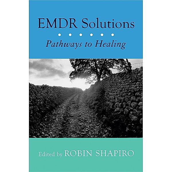 EMDR Solutions: Pathways to Healing