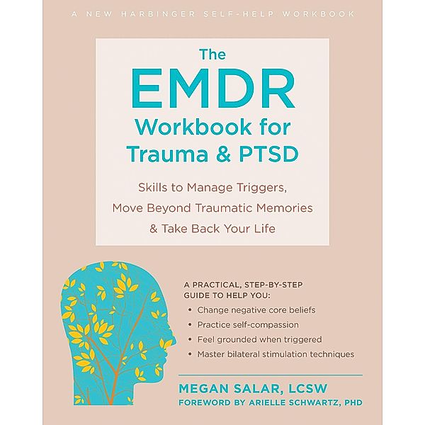 EMDR Workbook for Trauma and PTSD, Megan Salar