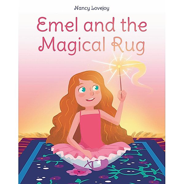 Emel and The Magical Rug, Nancy Lovejoy